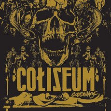 Coliseum - Goddamage  (New Vinyl LP)