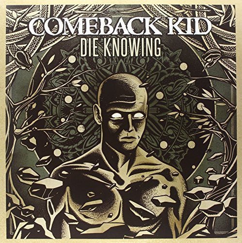 Comeback Kid - Die Knowing  (New Vinyl LP)