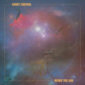 Comet Control - Inside The Sun [Colored Vinyl]  (New Vinyl LP)