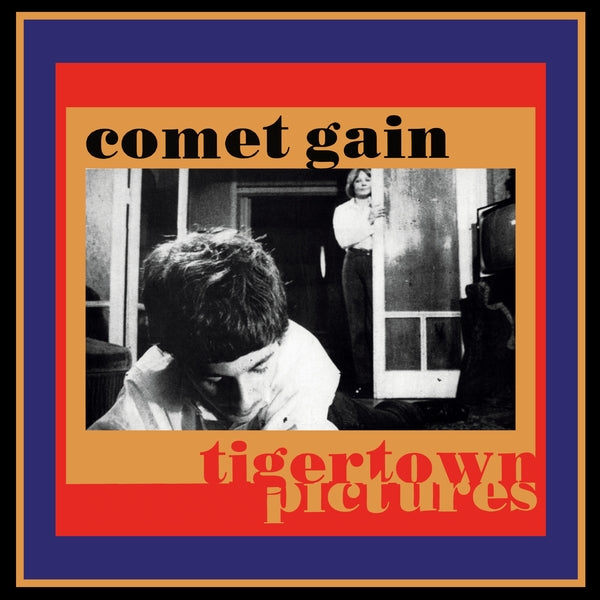 Comet Gain - Tigertown Pictures ((Vinyl))