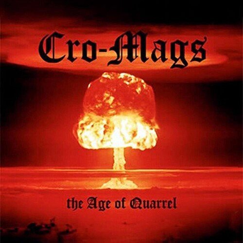 Cro-Mags - The Age of Quarrel  (New Vinyl LP)