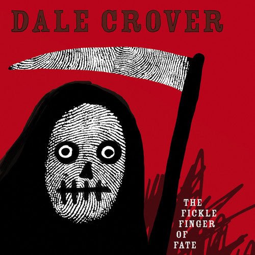 Dale Crover - Fickle Finger of Fate [White Vinyl]  (New Vinyl LP)