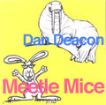 Dan Deacon - Meetle Mice ((Vinyl))