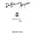 Dan Hicks and the Hot Licks - Greatest Licks: I Feel Like Sinhin'  (New LP)