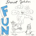 Daniel Johnston - Fun  (New Vinyl LP)