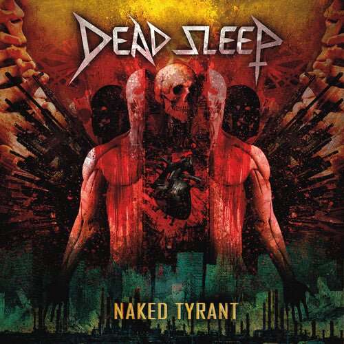 Dead Sleep - Naked Tyrant [Clear Vinyl]  (New Vinyl LP)