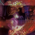 Dead Sound - Dead Sound  (New Vinyl LP)