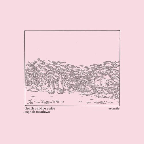 Death Cab for Cutie - Asphalt Meadows (Acoustic)  (New Vinyl LP)
