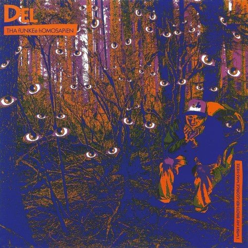 Del Tha Funky Homosapien - I Wish My Brother George Was Here [Import]  (New Vinyl LP)