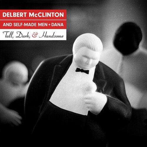 Delbert McClinton - Tall, Dark & Handsome  (New Vinyl LP)