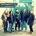 Dennis Gonzalez Yells At Eels - Bandoleros en Gdansk  (New Vinyl LP)