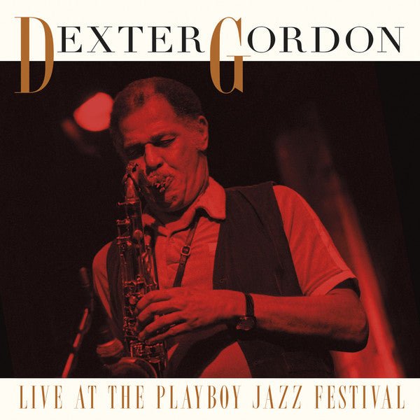 Dexter Gordon - Live at the Playboy Jazz Festival  (New Vinyl LP)