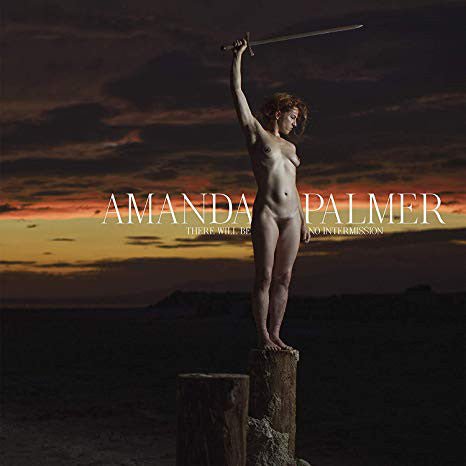 [Discounted] Amanda Palmer - There Will be No Intermission  (New Vinyl LP)