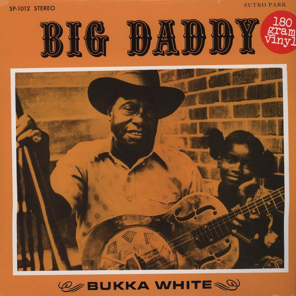 [Discounted] Bukka White - Big Daddy  (New Vinyl LP)