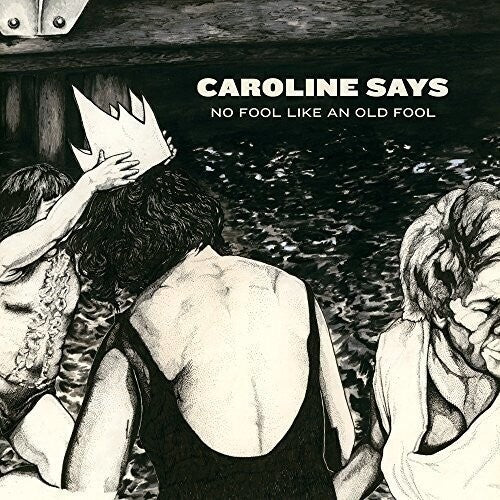 [Discounted] Caroline Says - No Fool Like an Fool  (New Vinyl LP)
