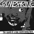 [Discounted] Crimpshrine - The Sound of a New World Being Born  (New LP)
