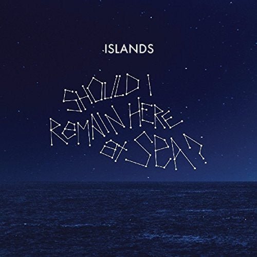 [Discounted] Islands - Should I Remain Here At Sea?  (New Vinyl LP)