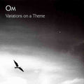 [Discounted] Om - Variations on a Theme  (New Vinyl LP)