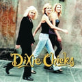 Dixie Chicks - Wide Open Spaces  (New Vinyl LP)