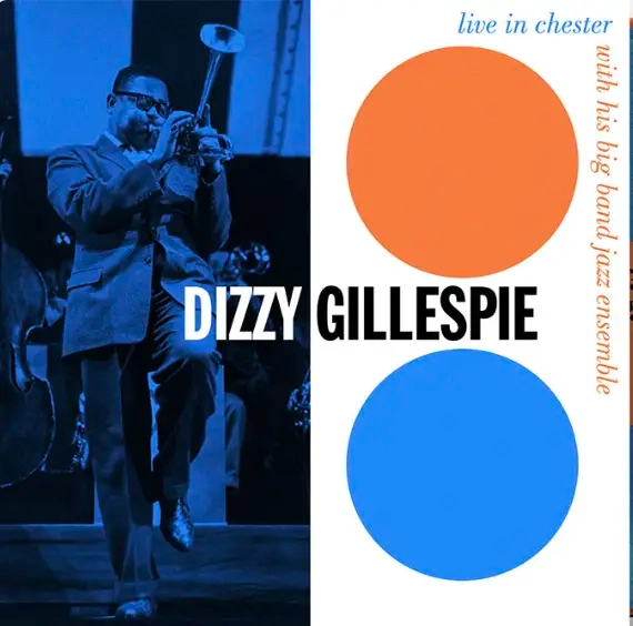 Dizzy Gillespie - Live In Chester 1957 (Live In Chester 1957 (RSD Essential, Indie Exclusive, Orange & Blue Colored Vinyl) (2 Lp's) ((Vinyl))