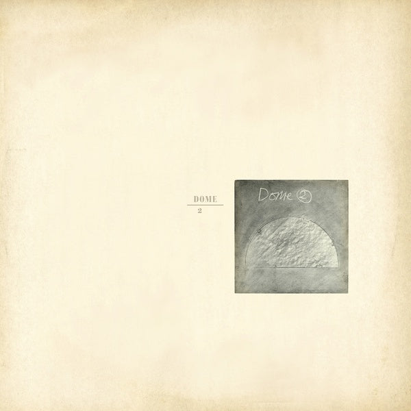 DOME - Dome 2 ((Vinyl))