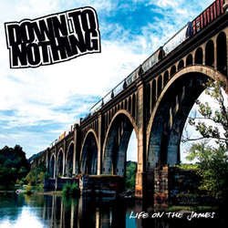 Down To Nothing - Life on the James [Colored Vinyl]  (New Vinyl LP)