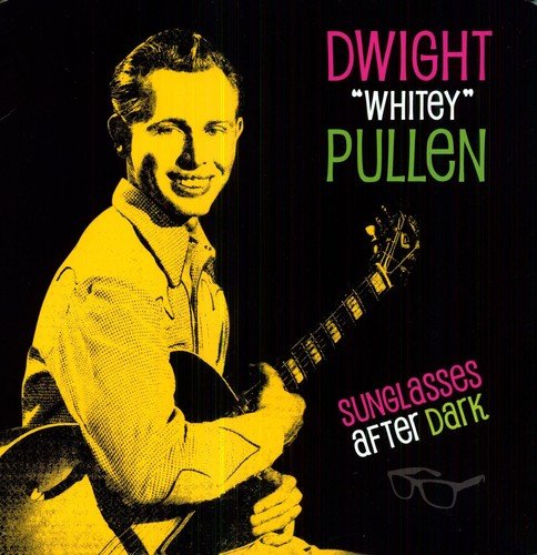 Dwight "whitey" Pullen - Sunglasses After Dark  (New Vinyl LP)