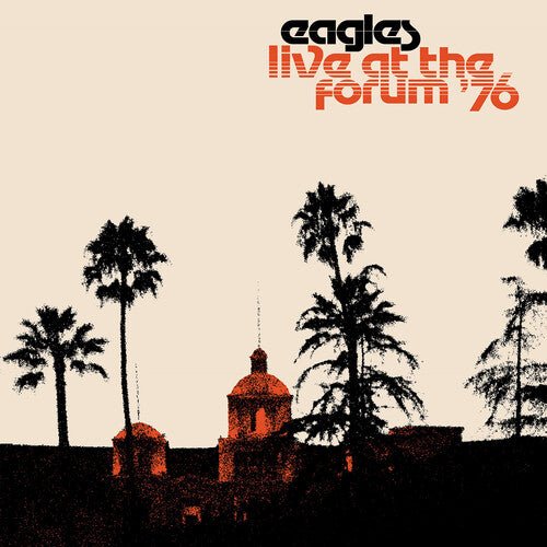 Eagles - Live At The Forum 76  (New Vinyl LP)