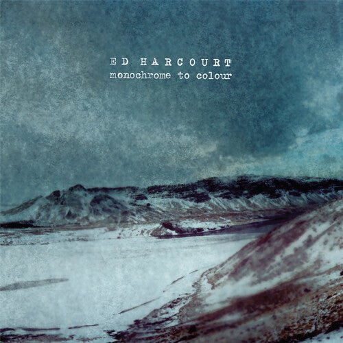 Ed Harcourt - Monochrome To Colour  (New Vinyl LP)