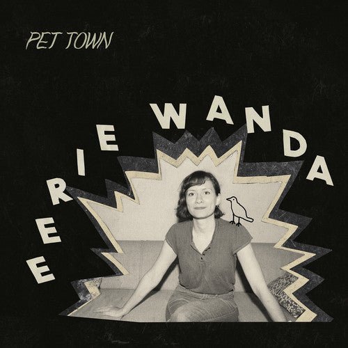 Eerie Wanda - Pet Town  (New Vinyl LP)