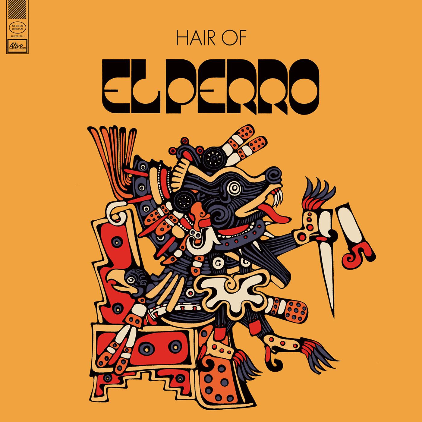 El Perro - Hair Of ((Vinyl))