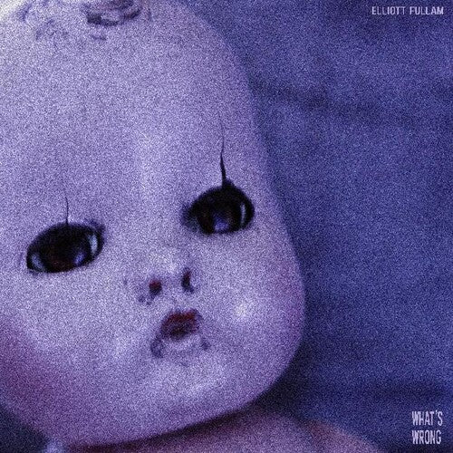 Elliott Fullam - What's Wrong [Pink Vinyl]  (New Vinyl LP)