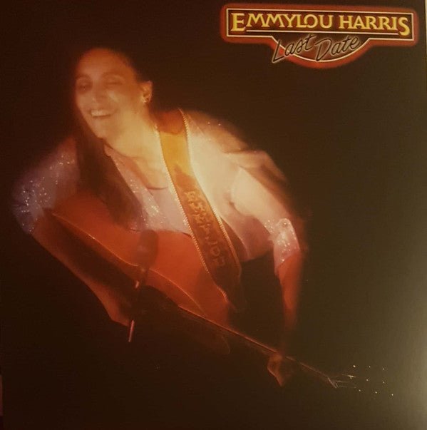 Emmylou Harris - Last Date  (New Vinyl LP)