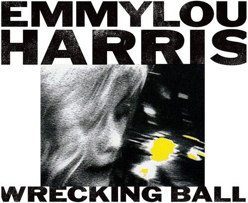 Emmylou Harris - Wrecking Ball  (New Vinyl LP)