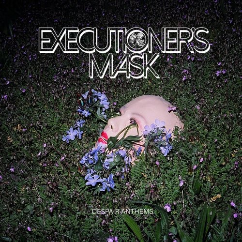 Executioner's Mask - Despair Anthems  (New Vinyl LP)