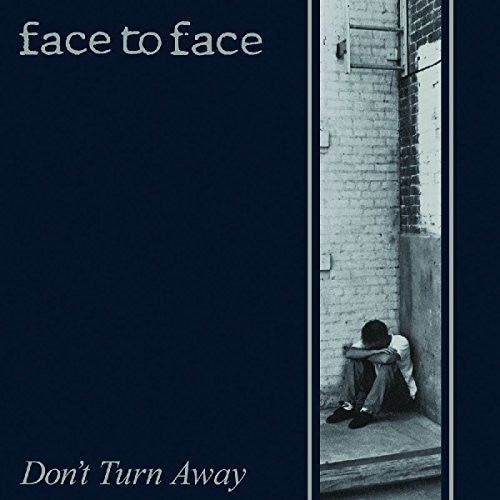 Face to Face - Don't Turn Away (New Vinyl LP)