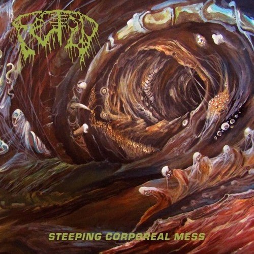Fetid - Steeping Corporeal Mess  (New Vinyl LP)