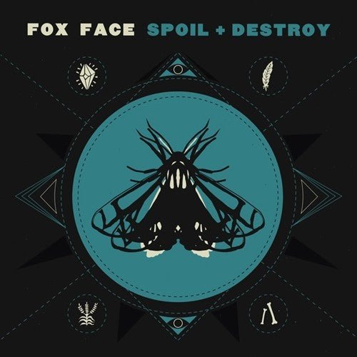 Fox Face - Spoil & Destroy  (New Vinyl LP)