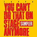 Frank Zappa - You Can't Do That On Stage Anymore (Sampler) [Yellow & Red Vinyl]  (New Vinyl LP)