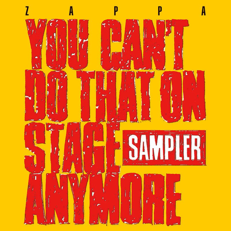 Frank Zappa - You Can't Do That On Stage Anymore (Sampler) [Yellow & Red Vinyl]  (New Vinyl LP)