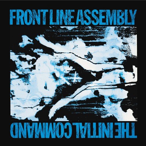 Front Line Assembly - Initial Command [Blue & White Haze Vinyl]  (New Vinyl LP)