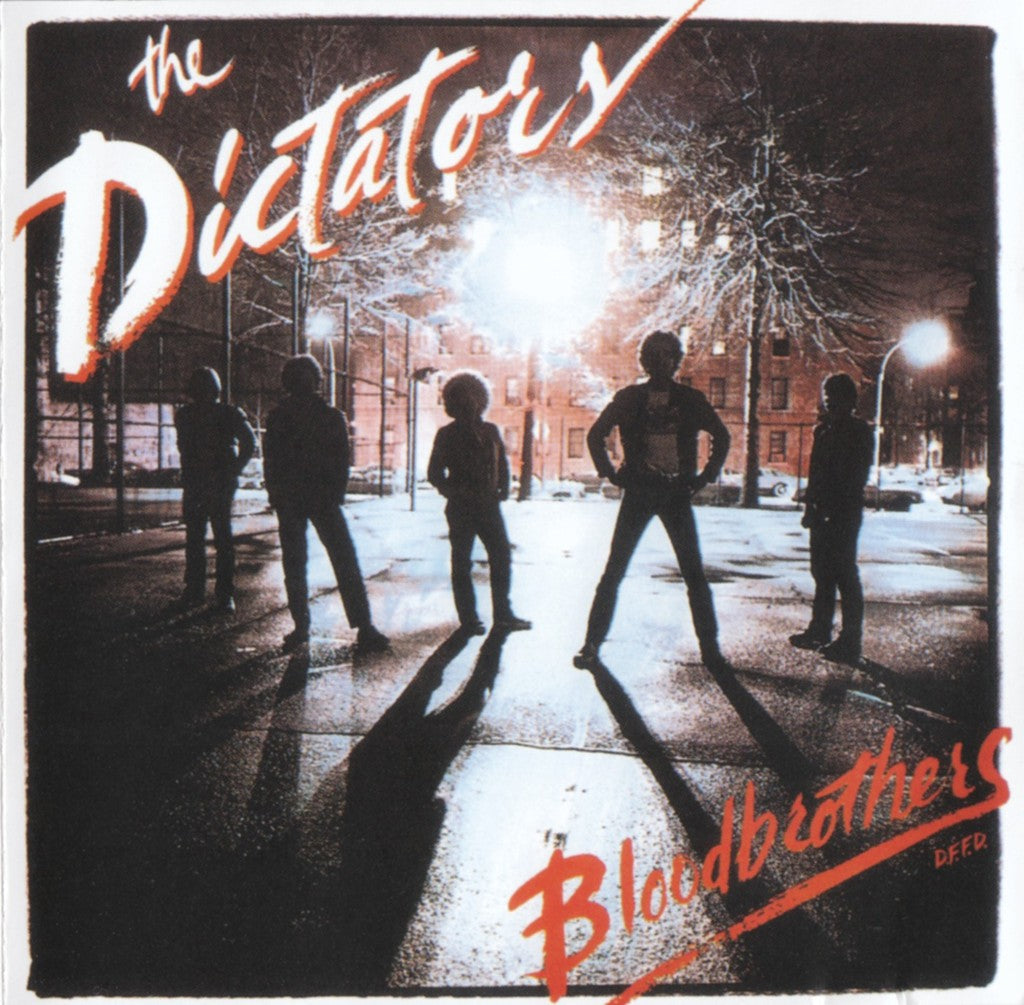 Dictators - Bloodbrothers