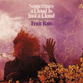 Fruit Bats - Sometimes a Cloud Is Just a Cloud: Slow Growers, Sleeper Hits and Lost Songs (2001–2021) [Colored Vinyl]  (New Vinyl LP)
