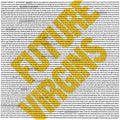 Future Virgins -  Dirty Smiles 7" Anthology  (New Vinyl LP)