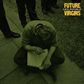 Future Virgins - Late Republic  (New Vinyl LP)