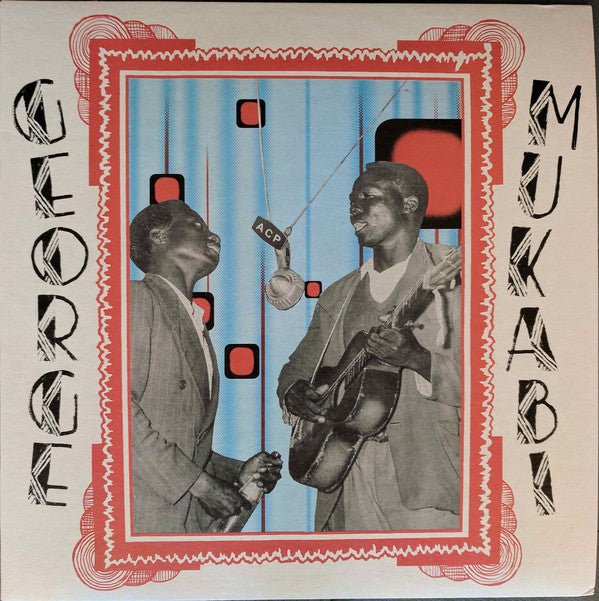 George Mukabi - Furaha Wenye Gita  (New Vinyl LP)