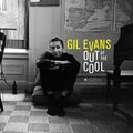 Gil Evans - Out Of The Cool [Import]  (New Vinyl LP)
