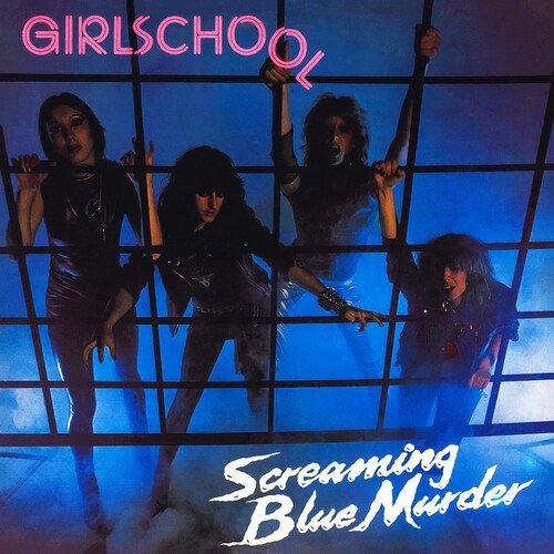 Girlschool - Screaming Blue Murder  (New Vinyl LP)