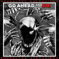 Go Ahead & Die - Unhealthy Mechanisms [Red & Black Splatter Vinyl]  (New Vinyl LP)