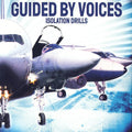 Guided By Voices - Isolation Drills [Anniversary Edition 2XLP]  (New Vinyl LP)